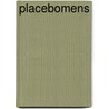 Placebomens by Emma van Hooff