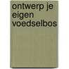 Ontwerp je eigen voedselbos by Louis De Jaeger