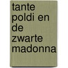Tante Poldi en de zwarte Madonna door Mario Giordano