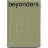Beyonders door R.R.H. Raaijmakers