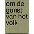 Om de gunst van het volk