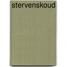 Stervenskoud by Nelleke Langendoen