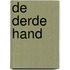 De derde hand