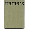 Framers by Viktor Mayer-Schonberger