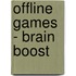 Offline Games - Brain boost