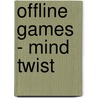 Offline games - Mind Twist by ImageBooks Factory