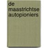 De Maastrichtse Autopioniers