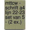 MTTCW - Schrift A4 Lijn 22-23 set van 5 - (2 ex.) by Interstat