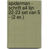 Spiderman - Schrift A4 Lijn 22-23 set van 5 - (2 ex.) door Interstat