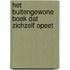 Het buitengewone boek dat zichzelf opeet