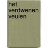 Het verdwenen veulen door Suzanne Knegt