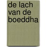 De lach van de Boeddha door Ward Vandepitte
