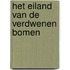 Het eiland van de verdwenen bomen
