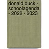 Donald Duck - Schoolagenda - 2022 - 2023 door Interstat