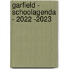 Garfield - Schoolagenda - 2022 -2023 by Interstat