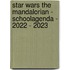 Star Wars the Mandalorian - Schoolagenda - 2022 - 2023