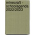 Minecraft - Schoolagenda 2022/2023