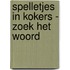 Spelletjes in kokers - Zoek het woord