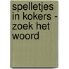 Spelletjes in kokers - Zoek het woord by ImageBooks Factory