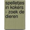 Spelletjes in kokers - Zoek de dieren door ImageBooks Factory