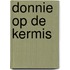 Donnie op de kermis