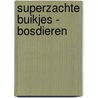 Superzachte Buikjes - Bosdieren by ImageBooks Factory