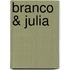 Branco & Julia