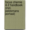 Focus Chemie 4.2 Handboek (incl. Pelckmans Portaal) door Onbekend