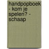 Handpopboek - Kom je Spelen? - Schaap by ImageBooks Factory
