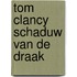 Tom Clancy Schaduw van de draak