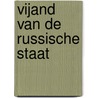 Vijand van de Russische staat by Bill Browder