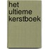 Het Ultieme Kerstboek