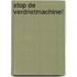 Stop de Verdrietmachine!