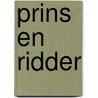 Prins en Ridder door Stevie Lewis