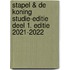 Stapel & De Koning Studie-editie deel 1. Editie 2021-2022