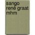 Sango René Graat mhm