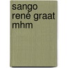 Sango René Graat mhm by Pierre Bessems