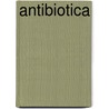 Antibiotica door Marc De Leeuw