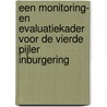 Een monitoring- en evaluatiekader voor de vierde pijler inburgering by Peter De Cuyper