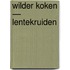 Wilder koken — Lentekruiden