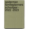 Spiderman Familieplanners schooljaar - 2022 -2023 by Interstat