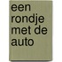 Een rondje met de auto