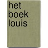 Het boek Louis door Joris Linssen