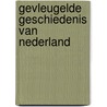 Gevleugelde geschiedenis van Nederland door Jan Luiten van Zanden