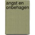 Angst en onbehagen