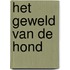 Het geweld van de hond