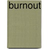 Burnout door Emily Nagoski