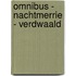 Omnibus - Nachtmerrie - Verdwaald