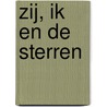 Zij, ik en de sterren door Simone Arts