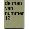 De man van nummer 12 door Helene Flood